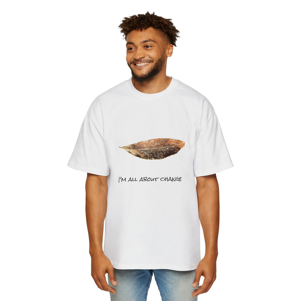 Men's Heavy Oversized Tee - All About Change No.1