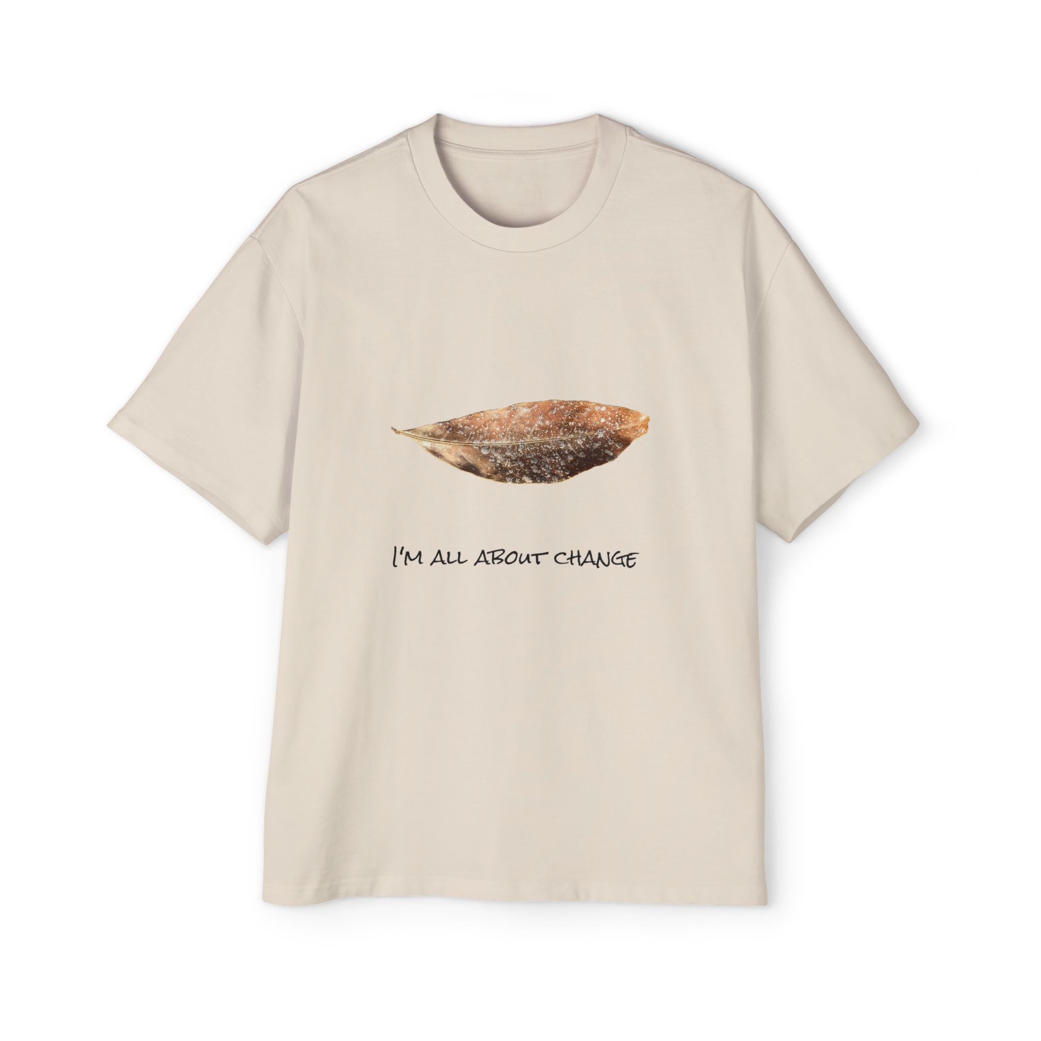 Men's Heavy Oversized Tee - All About Change No.1