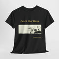 Unisex Heavy Cotton Tee - Catch the Wave